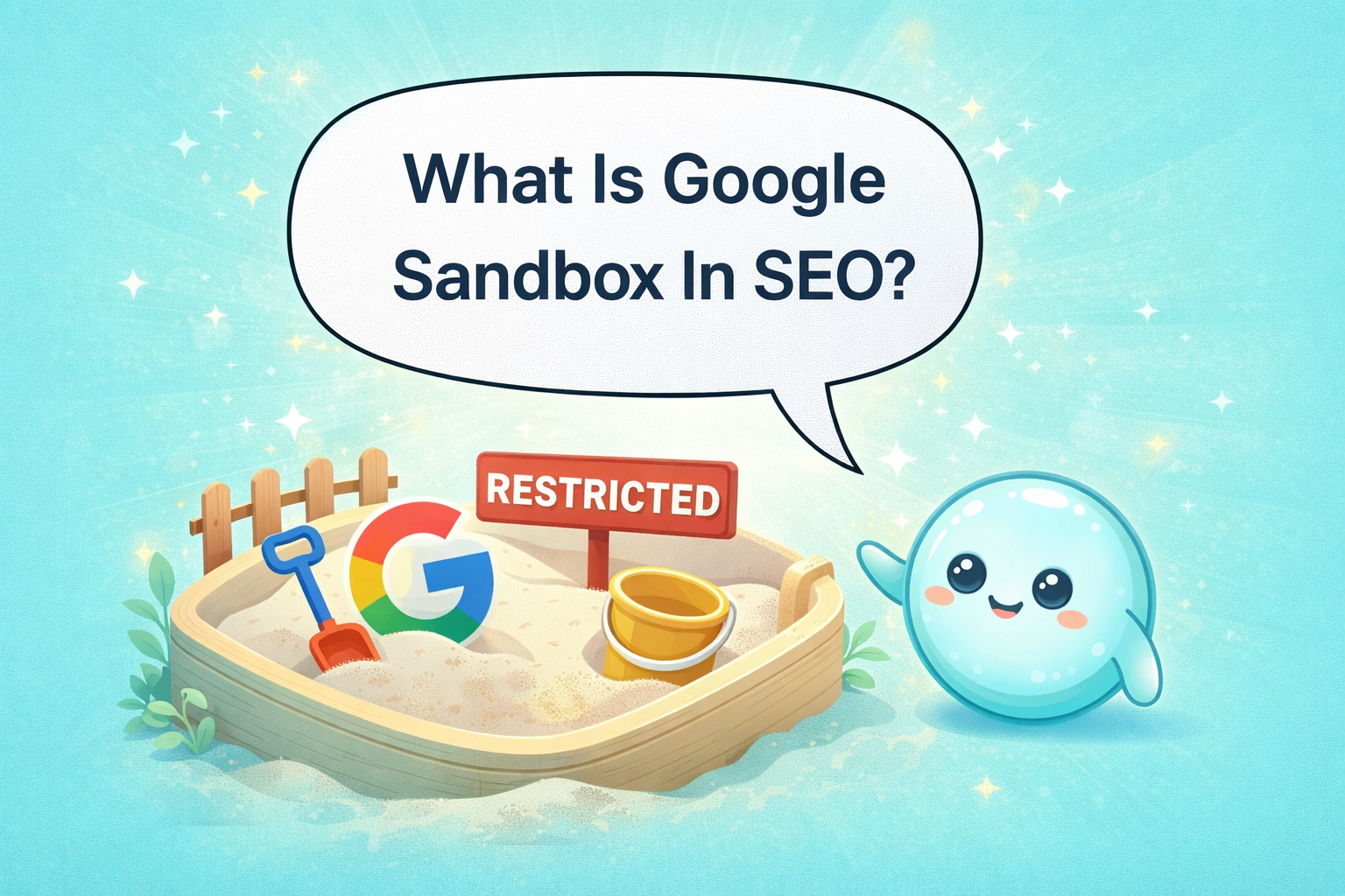 What is Google Sandbox in SEO